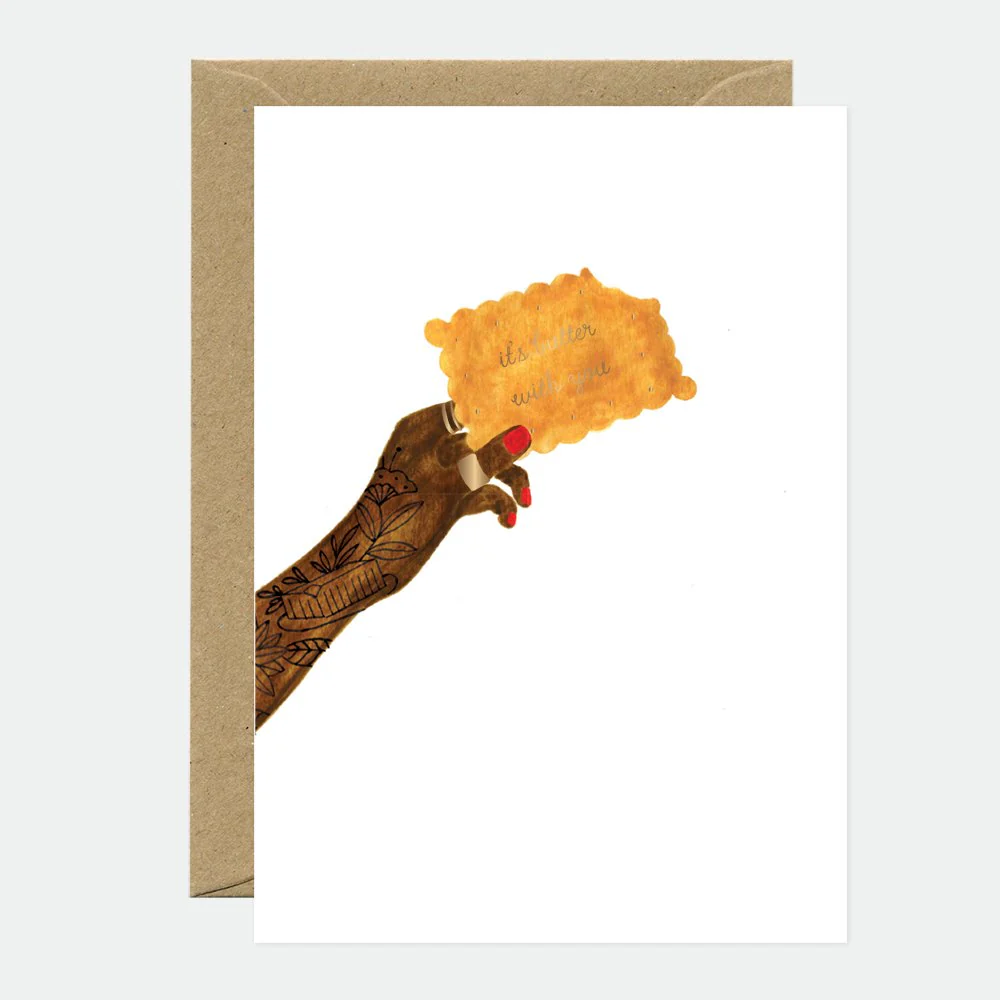 Butter with you - Love & friendship Greeting card - Gold foil