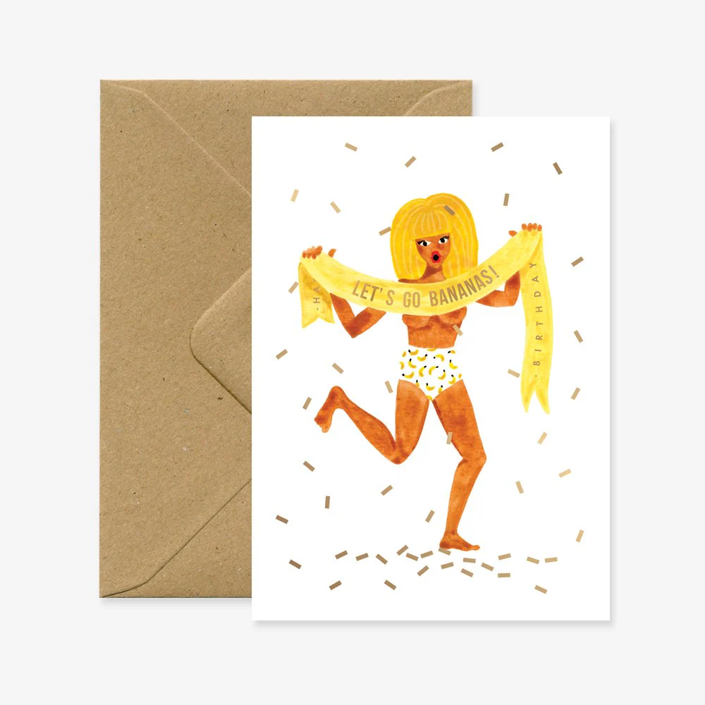Let's go bananas - Birthday Greeting card