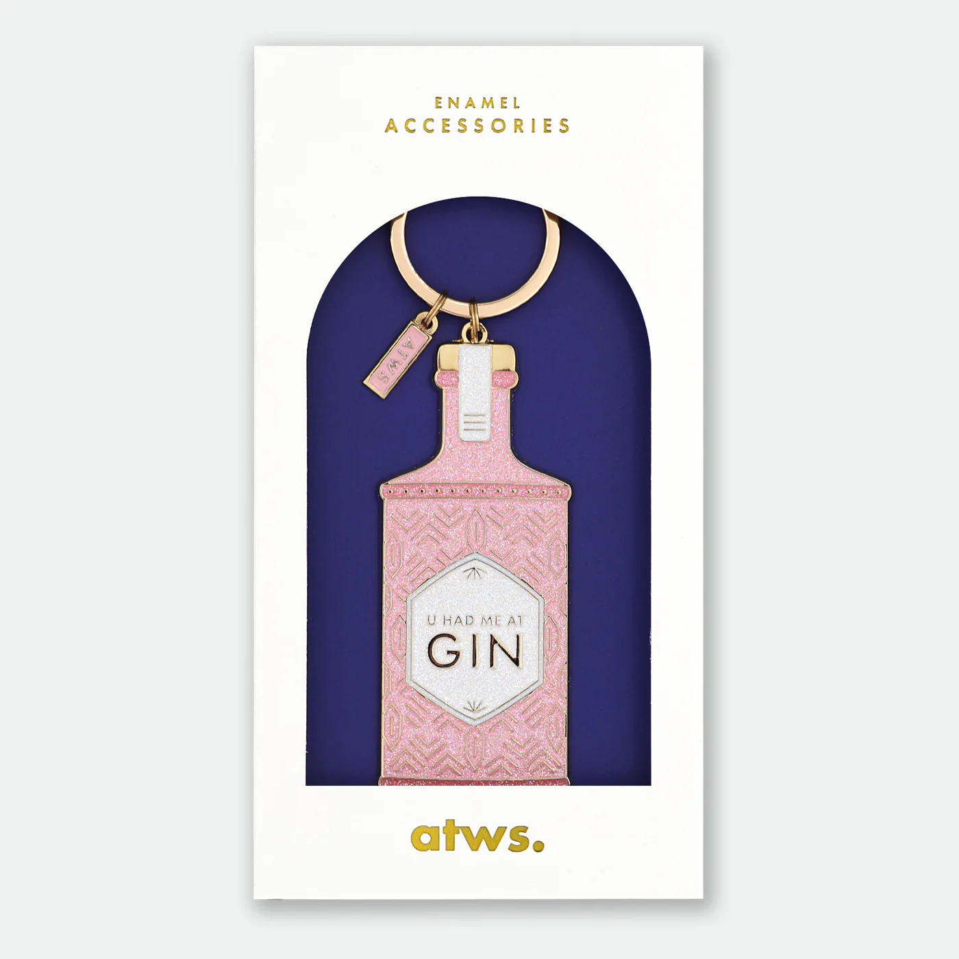 U Had Me at Gin - Keychain